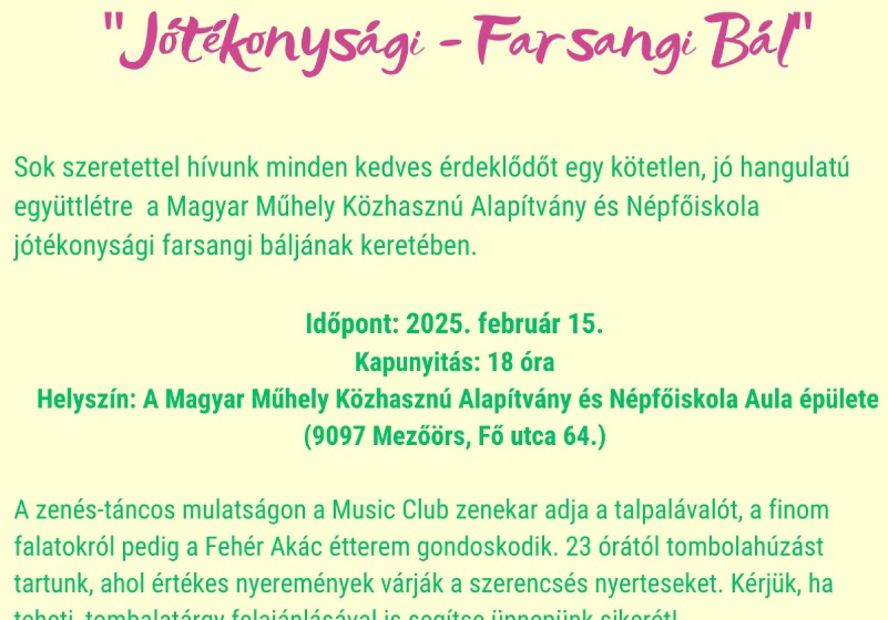 Bált szervez a Magyar Műhely Közhasznú Alapítvány és Népfőiskola