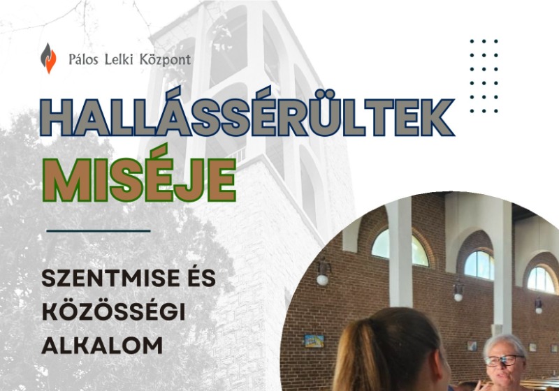 Hallássérültek miséje