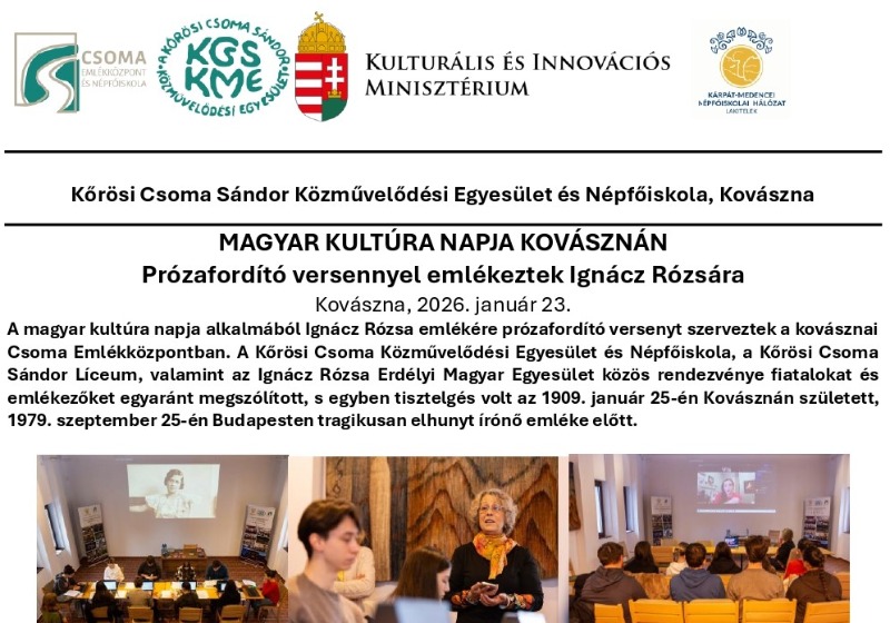 MAGYAR KULTÚRA NAPJA KOVÁSZNÁN Prózafordító versennyel emlékeztek Ignácz Rózsára