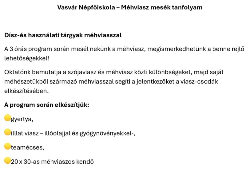 Vasvár Népfőiskola – Méhviasz mesék tanfolyam