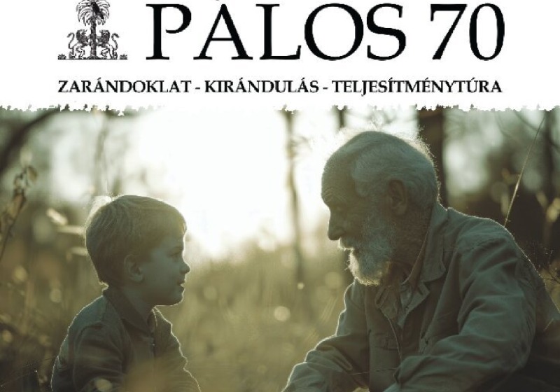 Pálos 70 teljesítménytúra, zarándoklat