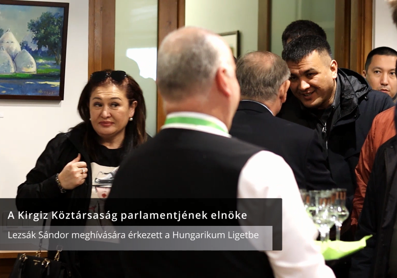 A Kirgiz Köztársaság parlament elnökének látogatása - VIDEÓ