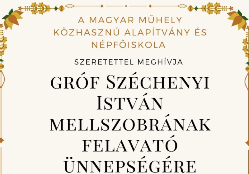 Meghívó Széchenyi István mellszobrának felavató ünnepségére