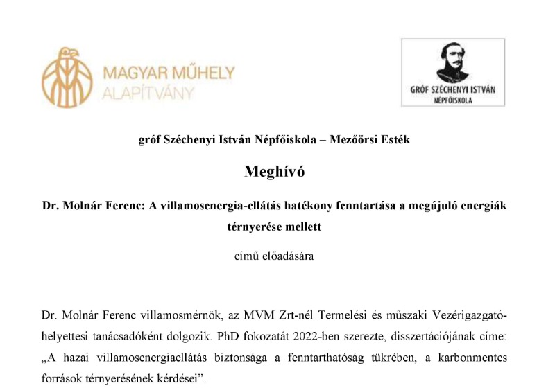 Meghívó Dr. Molnár Ferenc: A villamosenergia-ellátás hatékony fenntartása a megújuló energiák térnyerése mellett című előadására