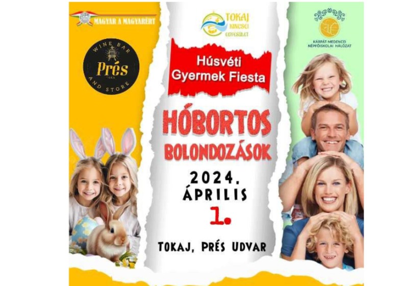 Nem Áprilisi tréfa, hanem Húsvét Tokajban!