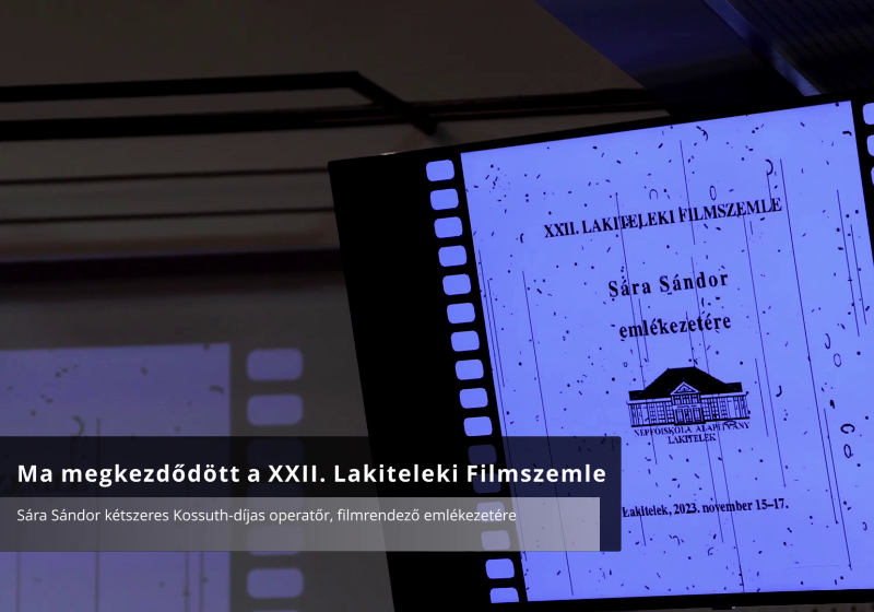 Ma kezdetét vette a XXII. Lakiteleki Filmszemle