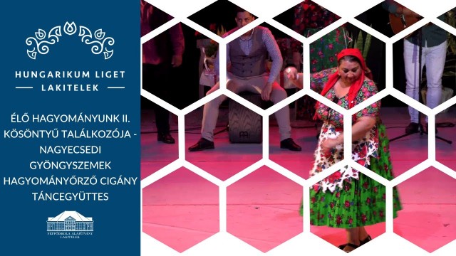 Nagyecsedi Gyöngyszemek Hagyományőrző Cigány Táncegyüttes